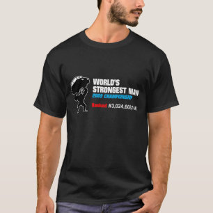 Strongest Man DARK T-Shirt
