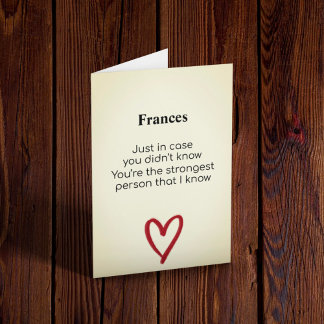 Strongest Person That I Know Customisable Card