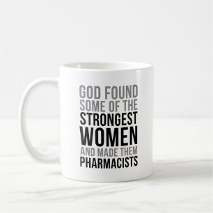 Strongest Women Pharmacist Coffee Mug