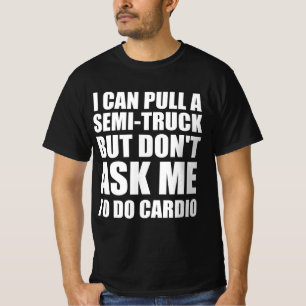 Strongman funny quote T-Shirt