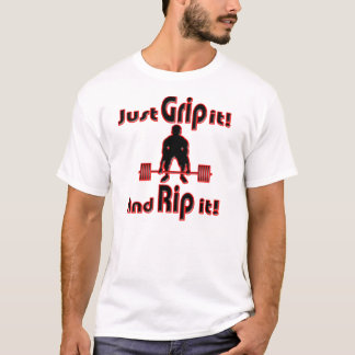Strongman Grip it and Rip it T-Shirt