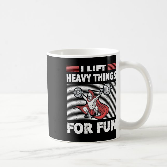 Strongman Outfit Heavy Things For Fun Bodybuilding Coffee Mug (Right)