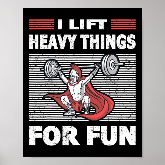 Strongman Outfit Heavy Things For Fun Bodybuilding Poster (Front)