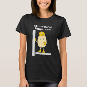 Structural Eggineer T-Shirt