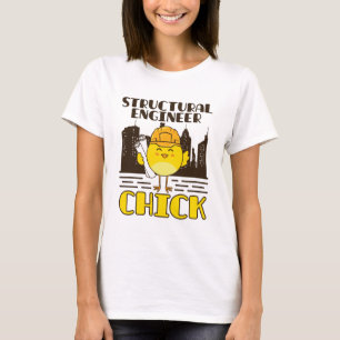 Structural Engineer Chick Civil Engineering T-Shirt