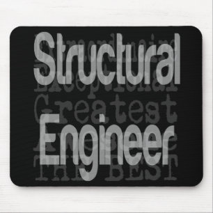 Structural Engineer Extraordinaire Mouse Pad