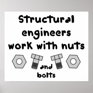Structural Engineers Work Poster