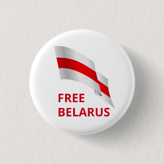 Struggle for freedom in Belarus. 1 Inch Round Button (Front)