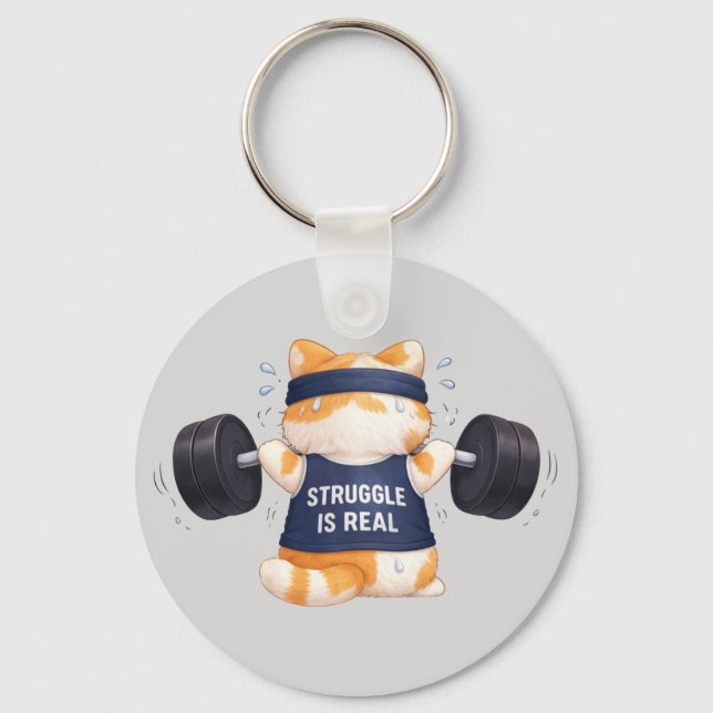 Struggle is Real Keychain (Front)