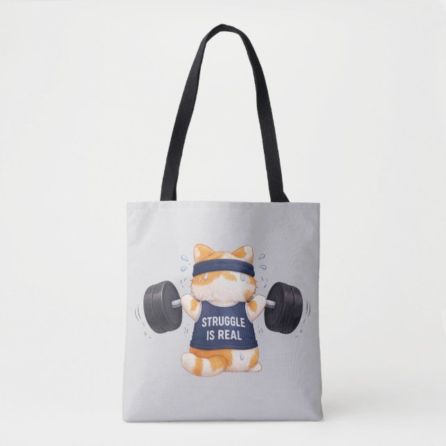 Struggle is Real Tote Bag (Front)