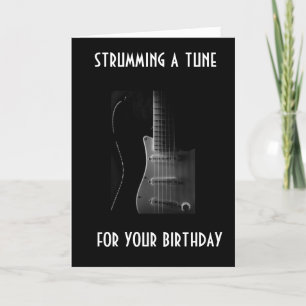 STRUMMING A TUNE FOR YOUR **BIRTHDAY** CARD