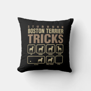 Stubborn Boston Terrier Tricks Dog Lover T-Shirt Throw Pillow