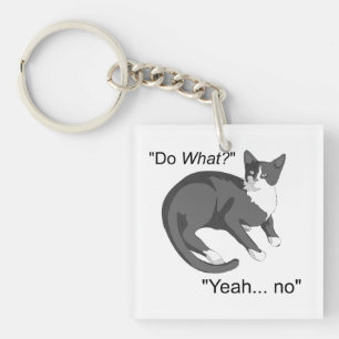 Stubborn Cat Keychain