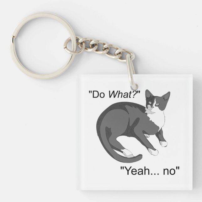 Stubborn Cat Keychain (Front)