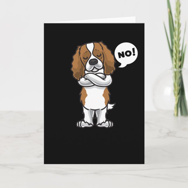 Stubborn Cavalier King Charles Spaniel Dog Card (Front)