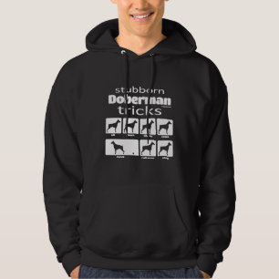 Stubborn Doberman Tricks 628 Hoodie