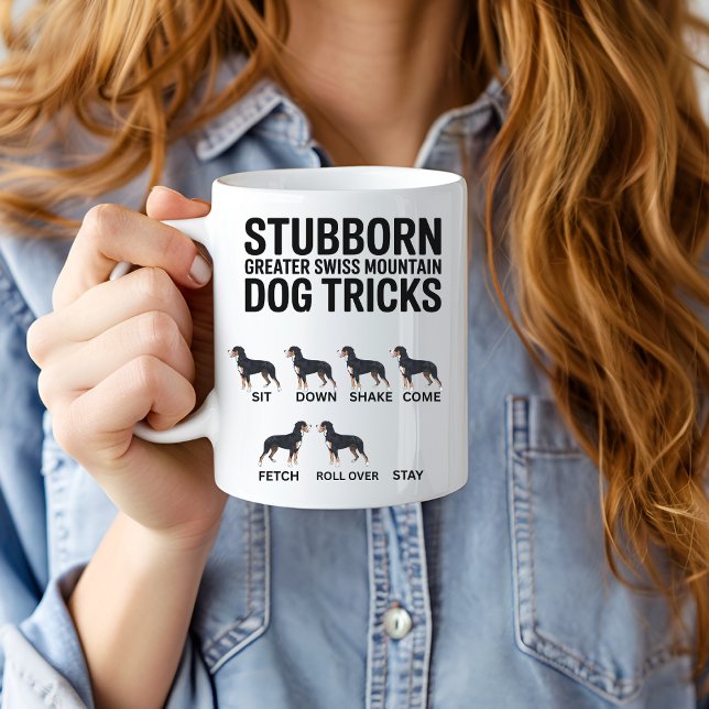Stubborn Greater Swiss Mountain Dog Tricks, Funny  Coffee Mug (Creator Uploaded)