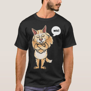 Stubborn Maine Coon Cat  T-Shirt