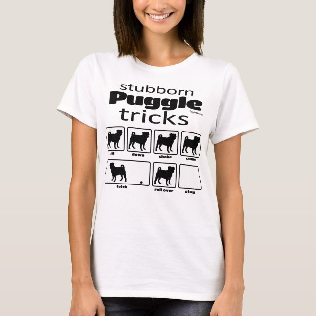 Stubborn Puggle Tricks T-Shirt (Front)