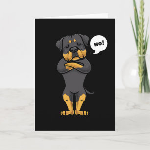 Stubborn Rottweiler Dog Card