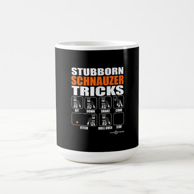 Stubborn Schnauzer Tricks  Funny Schnauzer Gift Coffee Mug (Center)