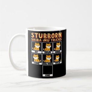 Stubborn Shiba Inu Tricks Sit Down Shake Come Roll Coffee Mug