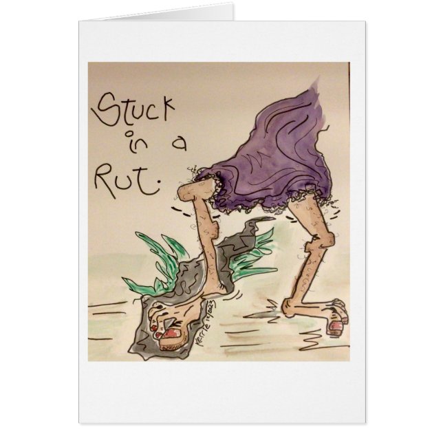 Stuck in a Rut! (Front)