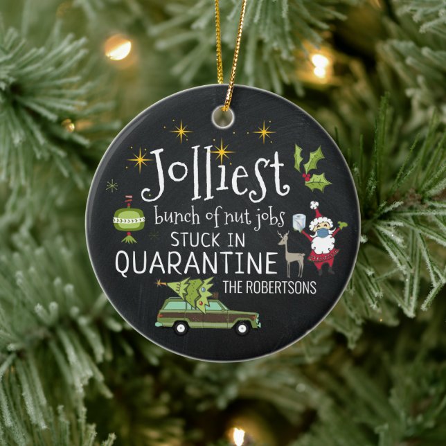 Stuck in Quarantine | Funny 2020 Commemorative Ceramic Ornament (Tree)