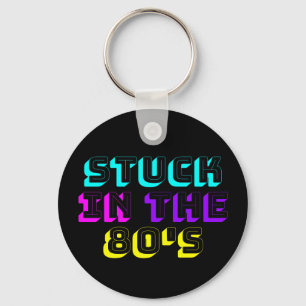 Stuck In The 80's Retro Neon Keychain