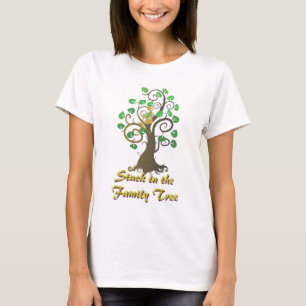 Stuck in  the Family Tree T-Shirt