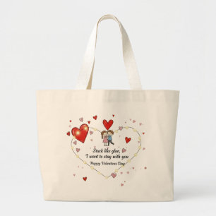 Stuck like glue valentine large tote bag