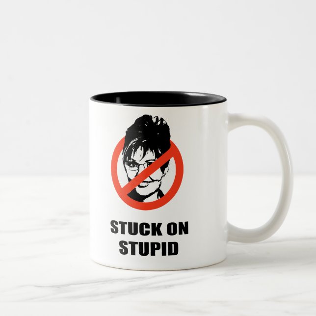 Stuck on Stupid Two-Tone Coffee Mug (Right)