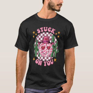 Stuck On You Groovy Retro Vintage Western Valentin T-Shirt