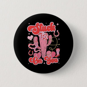 Stuck On You Valentines Cactus Plant Succulent Val 2 Inch Round Button