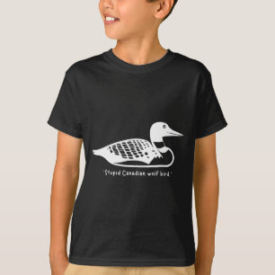Stud Canadian Wolf Bird Funny Loon Humor  T-Shirt