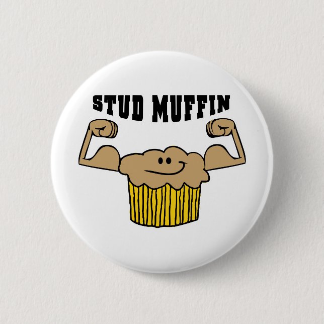 Stud Muffin 2 Inch Round Button (Front)