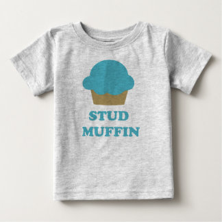 Stud Muffin Baby T-Shirt