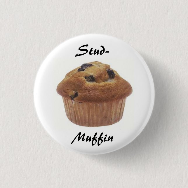Stud-Muffin badge 1 Inch Round Button (Front)