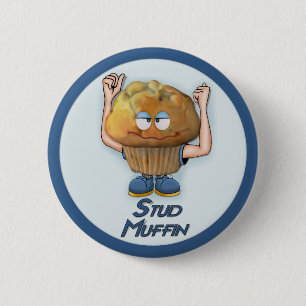 Stud Muffin Humour 2 Inch Round Button