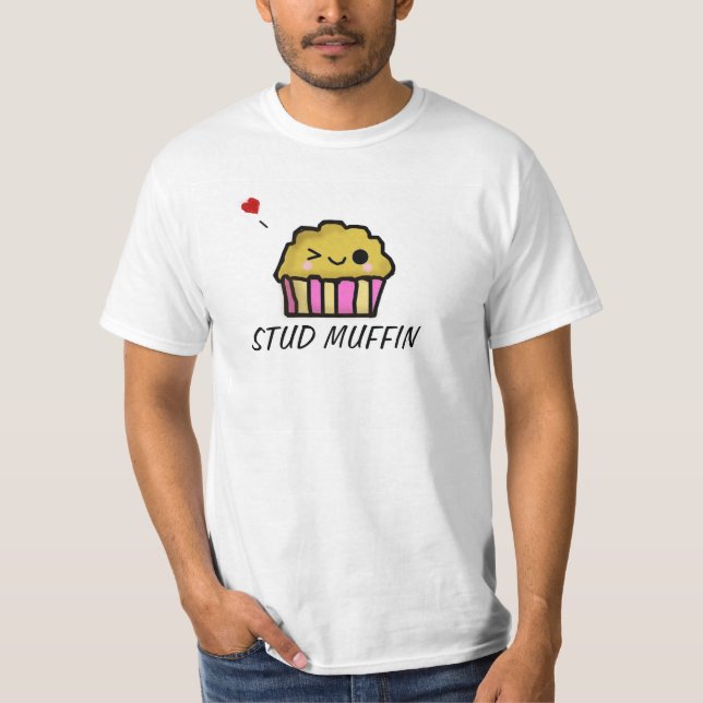 Stud Muffin T-Shirt (Front)