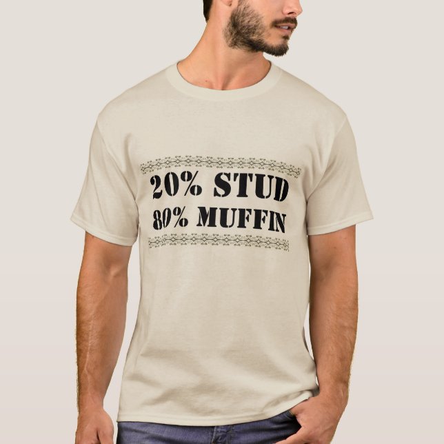 Stud Muffin T-Shirt (Front)