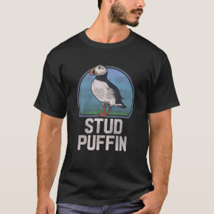 Stud Puffin Funny Seabird Animal Lover Stud Muffin T-Shirt