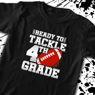 Student Back to School Ready To Tackle 4th Grade T-Shirt
