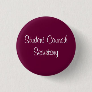 Student Council Secretary 1 Inch Round Button