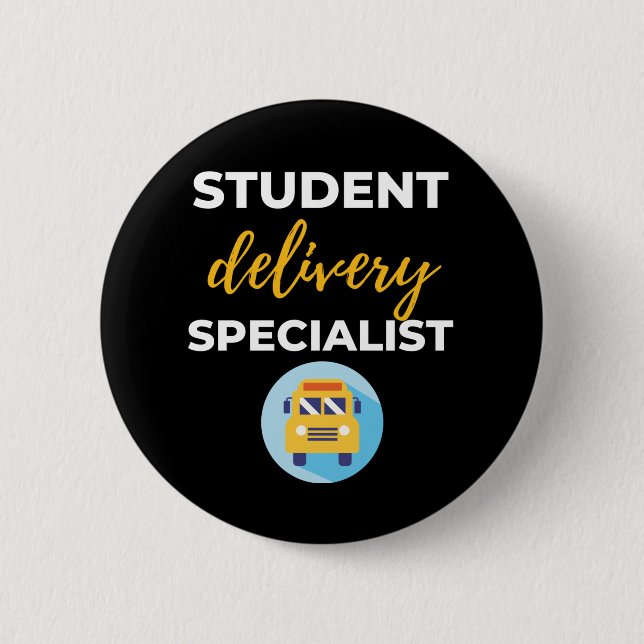 Student Delivery Specialist 2 Inch Round Button (Front)