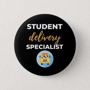 Student Delivery Specialist 2 Inch Round Button