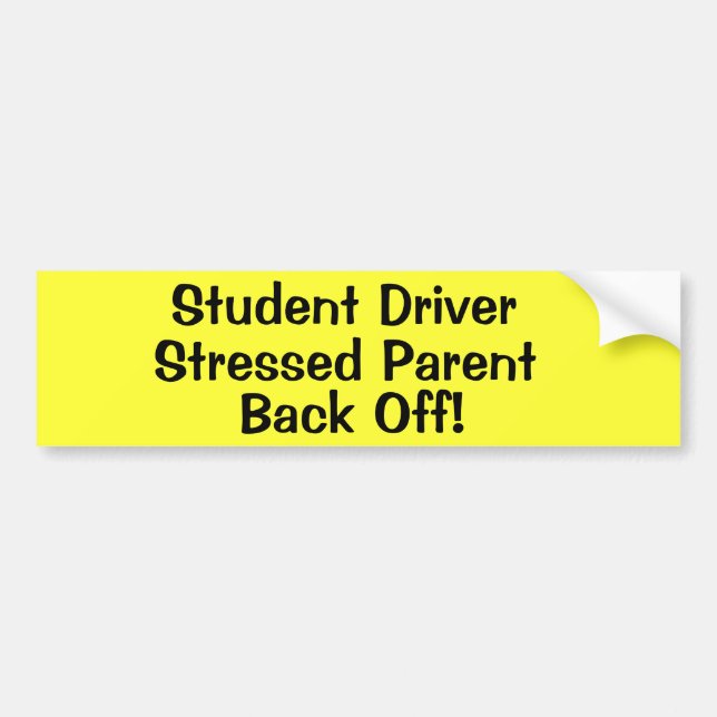 Student Driver Bumper Sticker (Front)