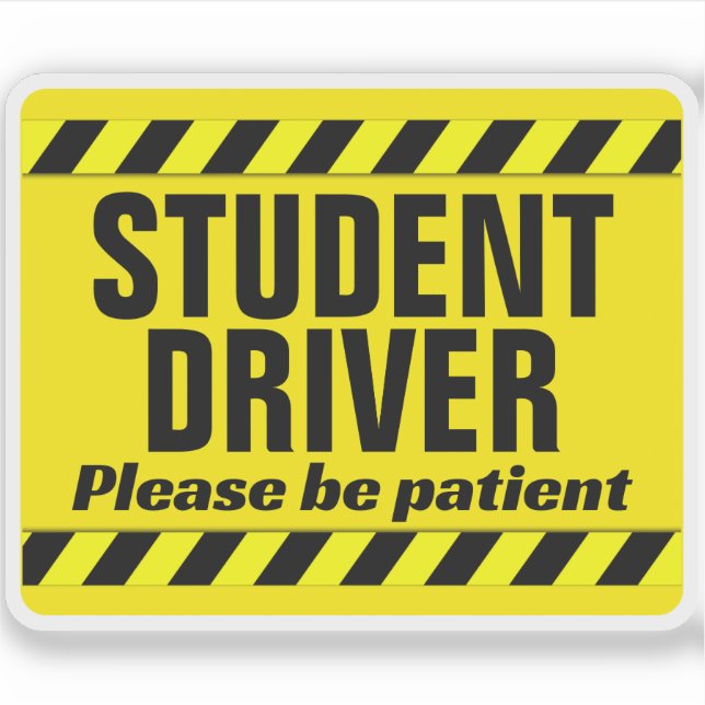 Student Driver Patient Warning Education Decal (Front)
