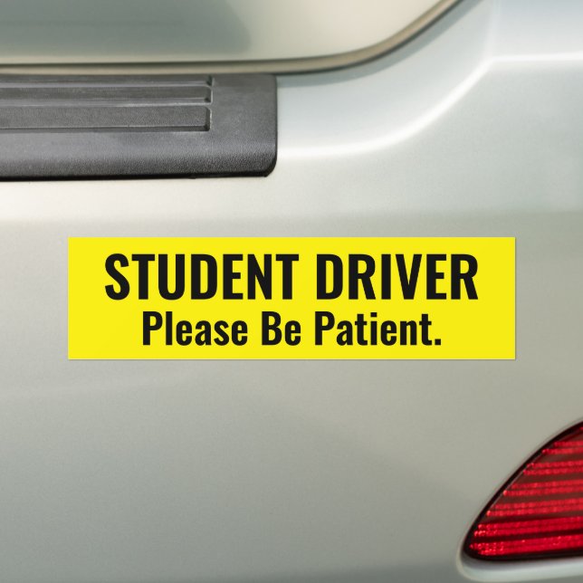 Student Driver: Please Be Patient Bumper Sticker (On Car)