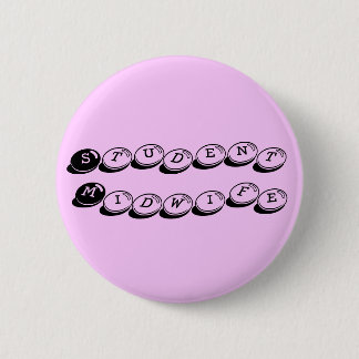Student Midwife 2 Inch Round Button